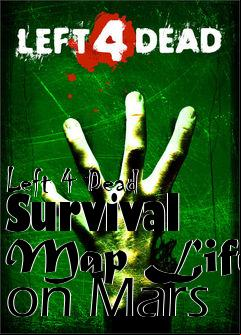 Box art for Left 4 Dead Survival Map Life on Mars