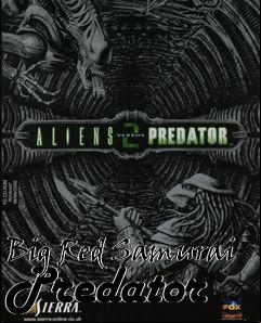 Box art for Big Red Samurai Predator