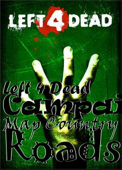 Box art for Left 4 Dead Campaign Map Country Roads