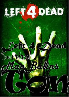 Box art for Left 4 Dead Survival Map Balins Tomb