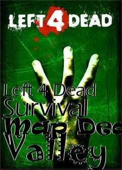 Box art for Left 4 Dead Survival Map Death Valley