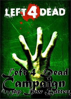 Box art for Left 4 Dead Campaign Map Low Battery