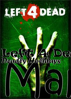Box art for Left 4 Dead Deadly Holidays Map
