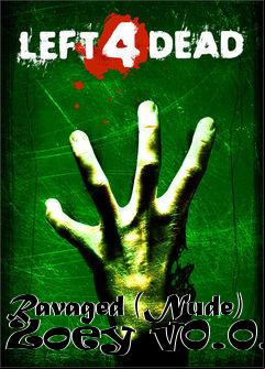 Box art for Ravaged (Nude) Zoey v0.0.5
