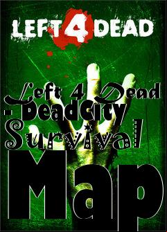 Box art for Left 4 Dead - DeadCity Survival Map