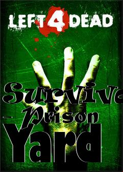Box art for Survival - Prison Yard
