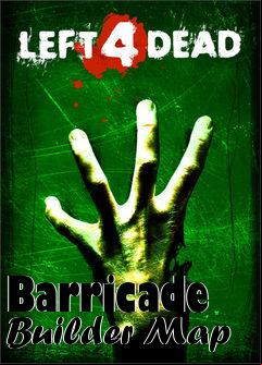 Box art for Barricade Builder Map