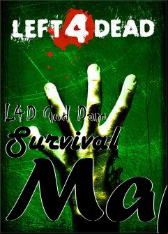 Box art for L4D God Dam Survival Map