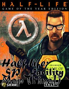 Box art for Half-Life: SP Facility Map (Final)