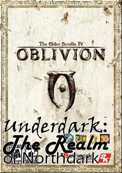 Box art for Underdark: The Realm of Northdark