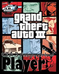 Box art for GTA 3 Assymetrical Player