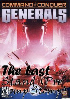Box art for The Last Stand (Pro Comp Stomp)