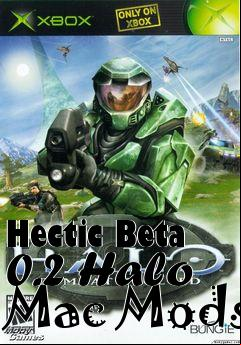 Box art for Hectic Beta 0.2 Halo Mac Mods