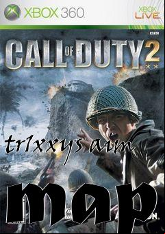Box art for tr1xxys aim map