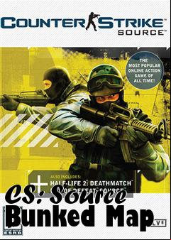Box art for CS: Source Bunked Map