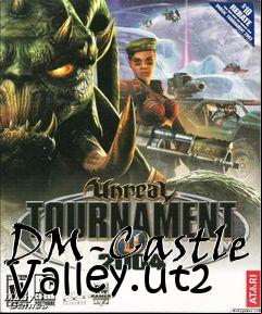Box art for DM-Castle Valley.ut2
