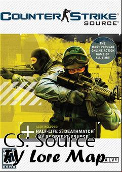Box art for CS: Source FY Lore Map