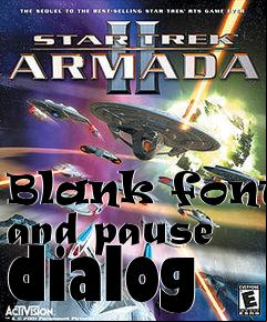 Box art for Blank fonts and pause dialog