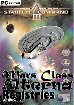 Box art for Mars Class Alternate Registries