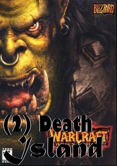 Box art for (2) Death Island