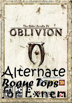 Box art for Alternate Rogue Tops for Exnem