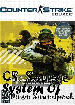 Box art for CS: Source System Of A Down Soundpack