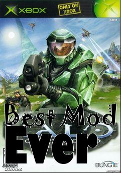 Box art for Best Mod Ever