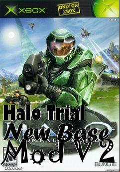 Box art for Halo Trial New Base Mod V 2