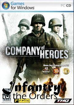 Box art for Infantry to the Orders