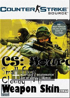 Box art for CS: Source Small Frys Cloudy TMP Weapon Skin
