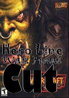 Box art for Hero Line War: Final Cut