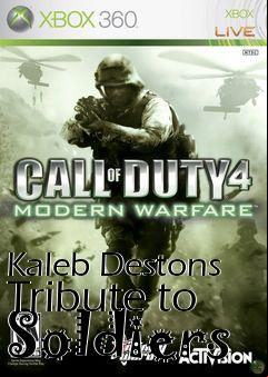 Box art for Kaleb Destons Tribute to Soldiers