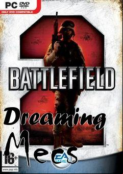Box art for Dreaming Mecs
