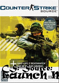 Box art for CS: Source: Launch Map