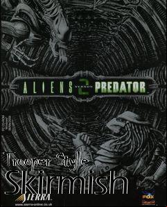 Box art for Trooper Style Skirmish