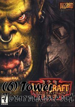 Box art for (6) Tower Tournament