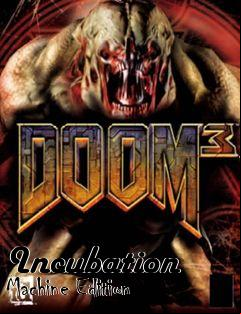Box art for Incubation Machine Edition