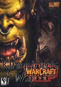 Box art for Kingdoms of War