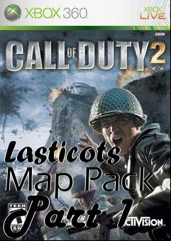 Box art for Lasticots Map Pack Part 1