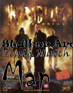 Box art for Stalker Arena Death Match Map