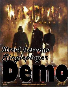 Box art for Street Revenge Singleplayer Demo