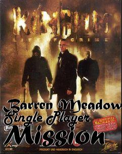 Box art for Barren Meadow Single Player Mission