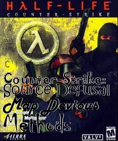 Box art for Counter-Strike: Source Defusal Map Devious Methods