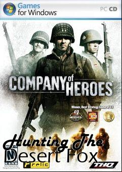 Box art for Hunting The Desert Fox