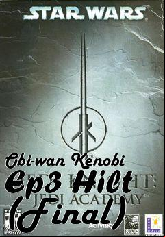 Box art for Obi-wan Kenobi Ep3 Hilt (Final)