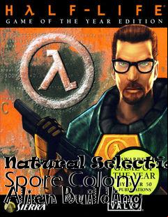 Box art for Natural Selection: Spore Colony Alien Building