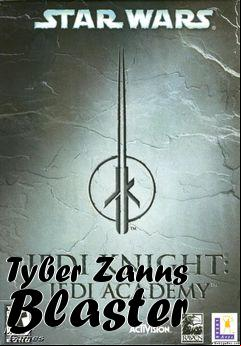 Box art for Tyber Zanns Blaster