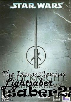 Box art for The JamyzGenius Lightsaber (saber22)