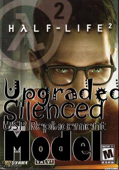 Box art for Upgraded Silenced USP Replacement Model
