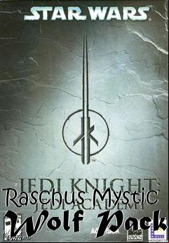 Box art for Raschus Mystic Wolf Pack